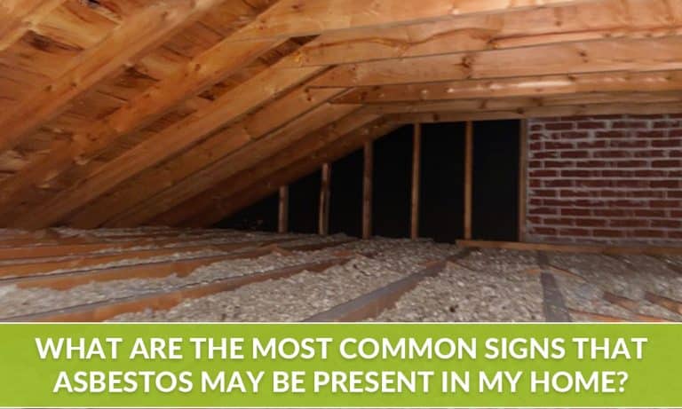 What-are-the-most-common-signs-that-asbestos-may-be-present-in-my-home